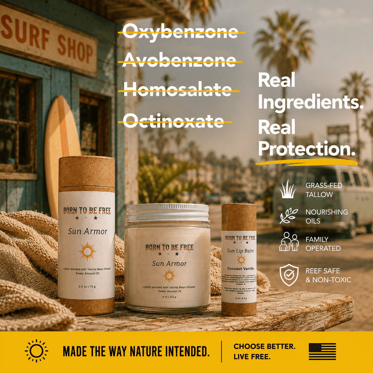 Born To Be Free Sun Armor mineral sunscreen made with grass fed tallow and non nano zinc oxide, shown as a clean alternative to conventional sunscreen chemicals.